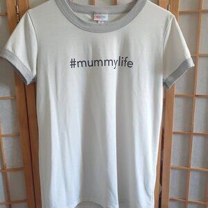 LULAROE LIV WHITE T SHIRT MUMMYLIFE GRAPHIC SHORT SLEEVE TOP WOMENS SIZE XS 2-4